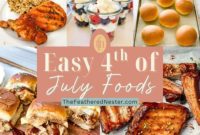 Effortless Independence Day Eats
